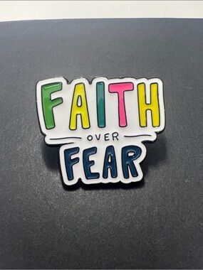 Faith Over Fear Colorful Enamel Pin